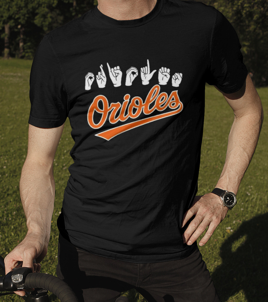 Orioles Sign Language Hand Symbol Baltimore Baseball T-Shirt