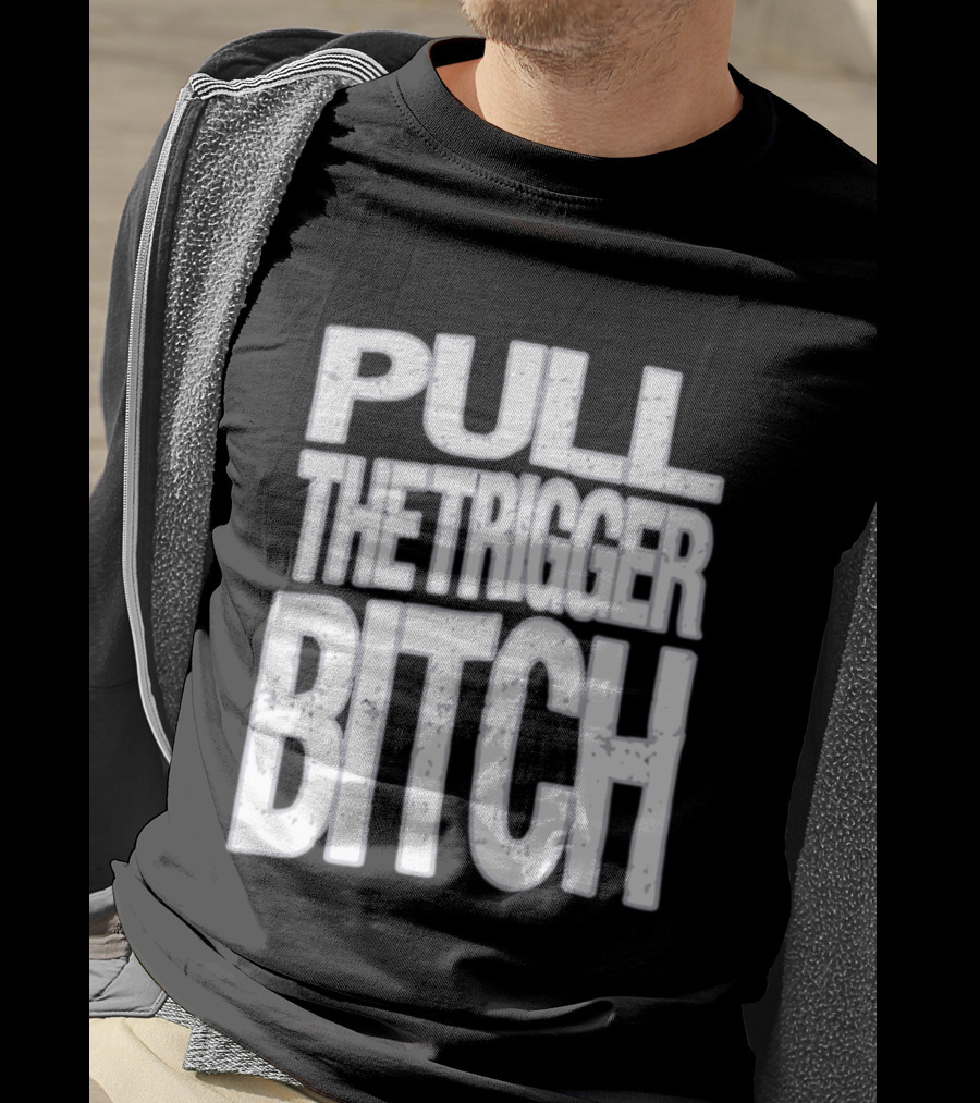Pull The Trigger Bitch Suicide Silence T-Shirt