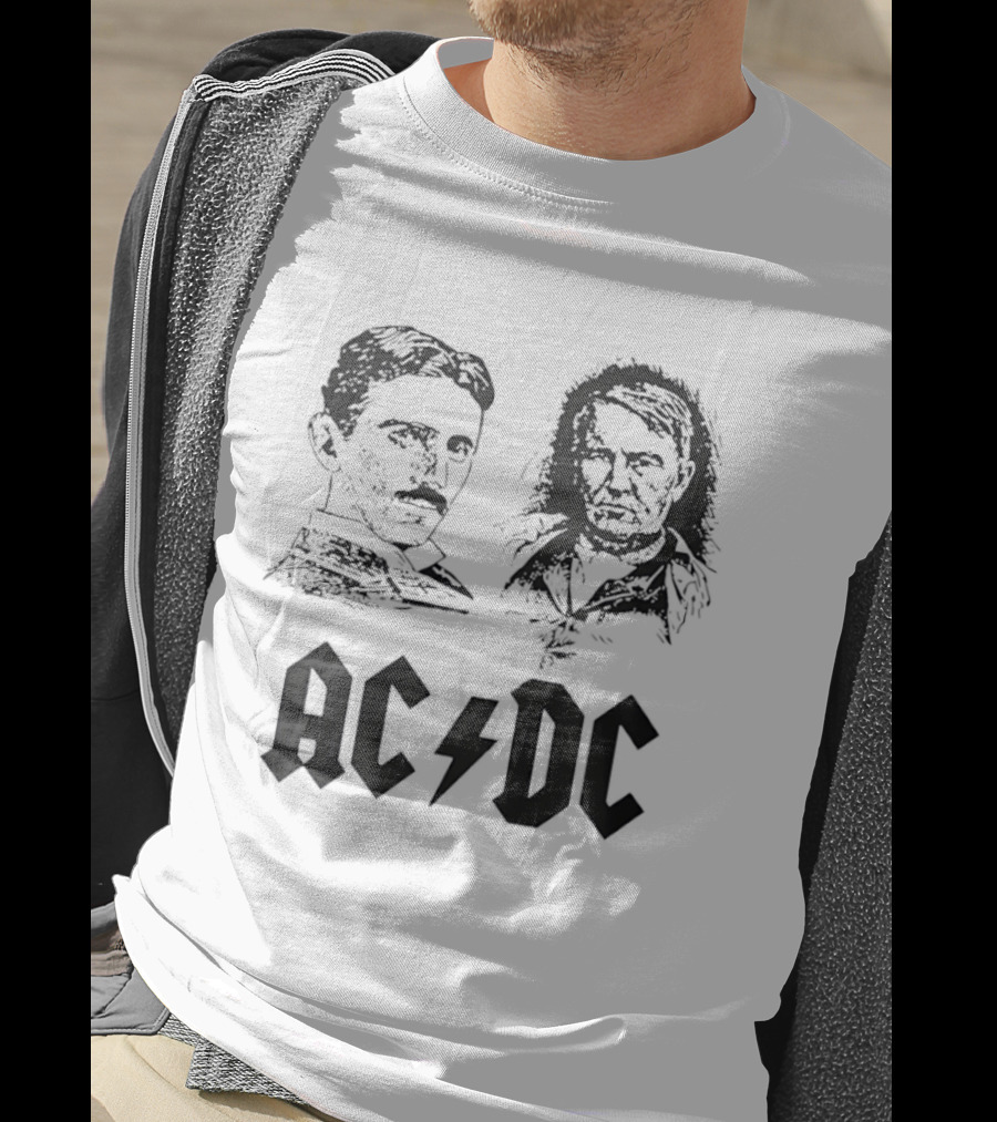 Nikola Tesla Thomas Edison AC DC T-Shirt