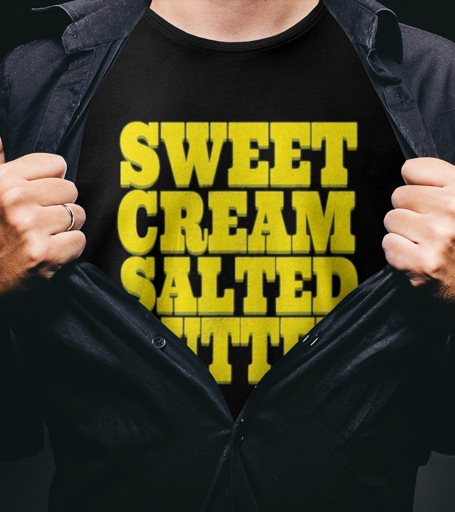 Sweet Cream Salted Butter T-Shirt