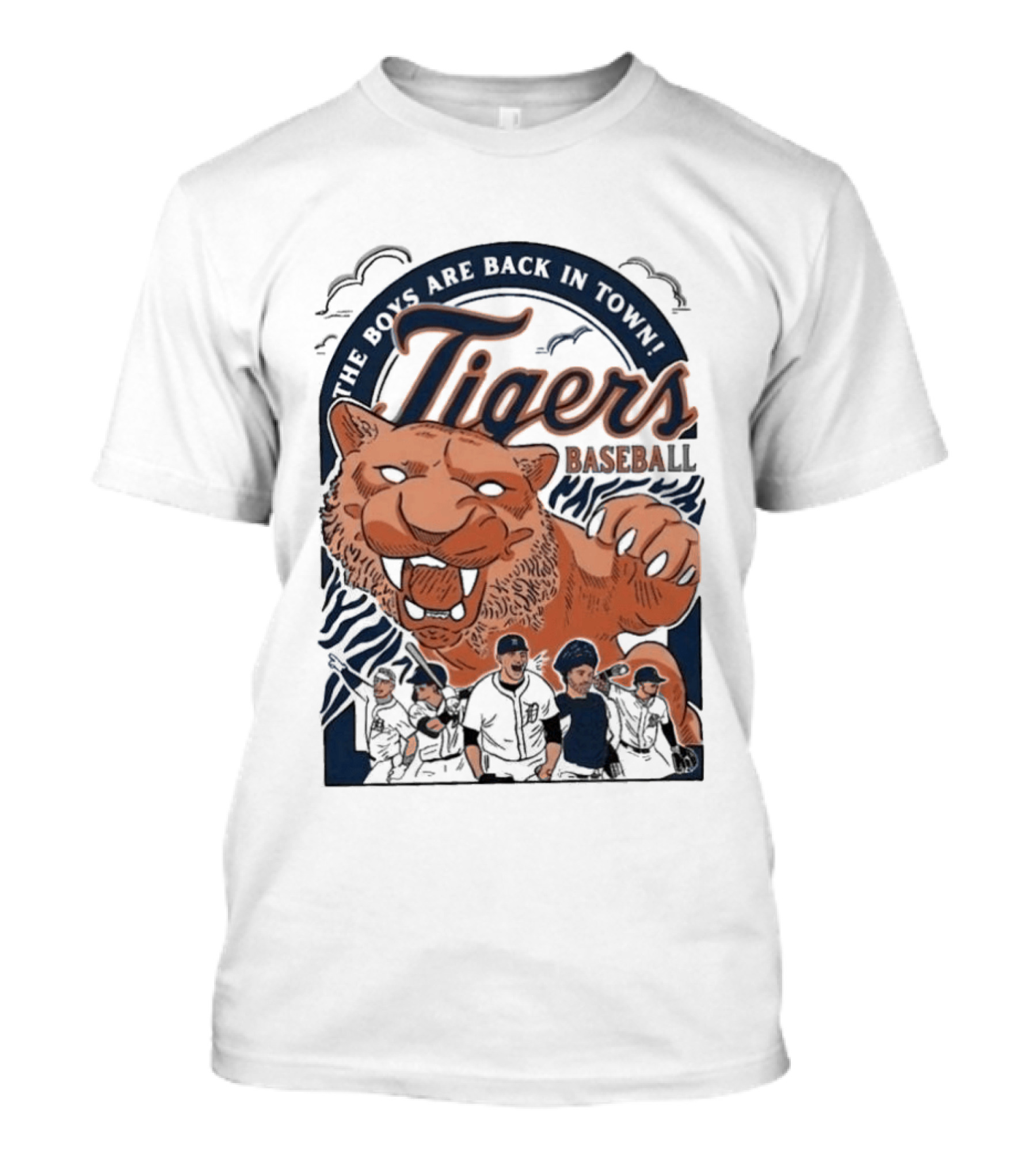 The Boys Are Back In Town Tigers Baseball Team Fierce T-Shirt