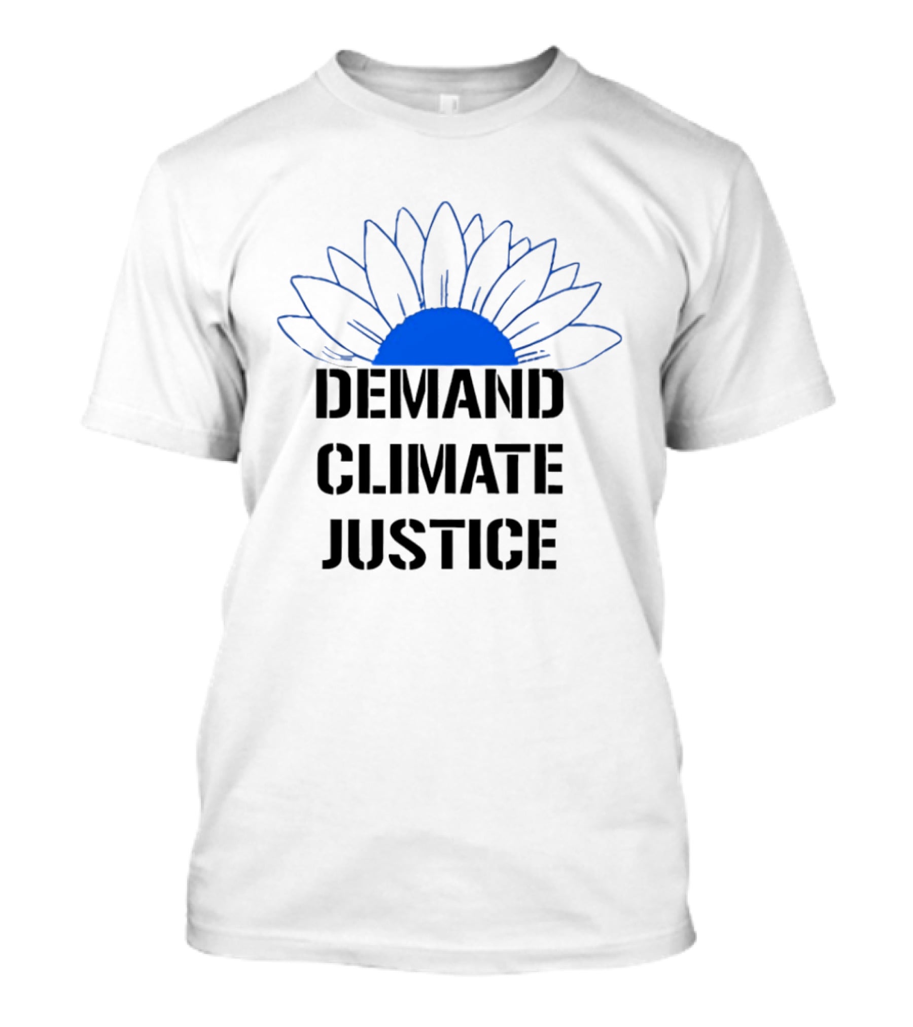 Demand Climate Justice Sunflower Environmental Awareness T-Shirt