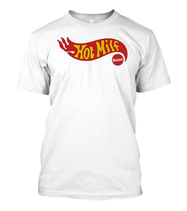 Hot Milf Boom Flame Motif T-Shirt