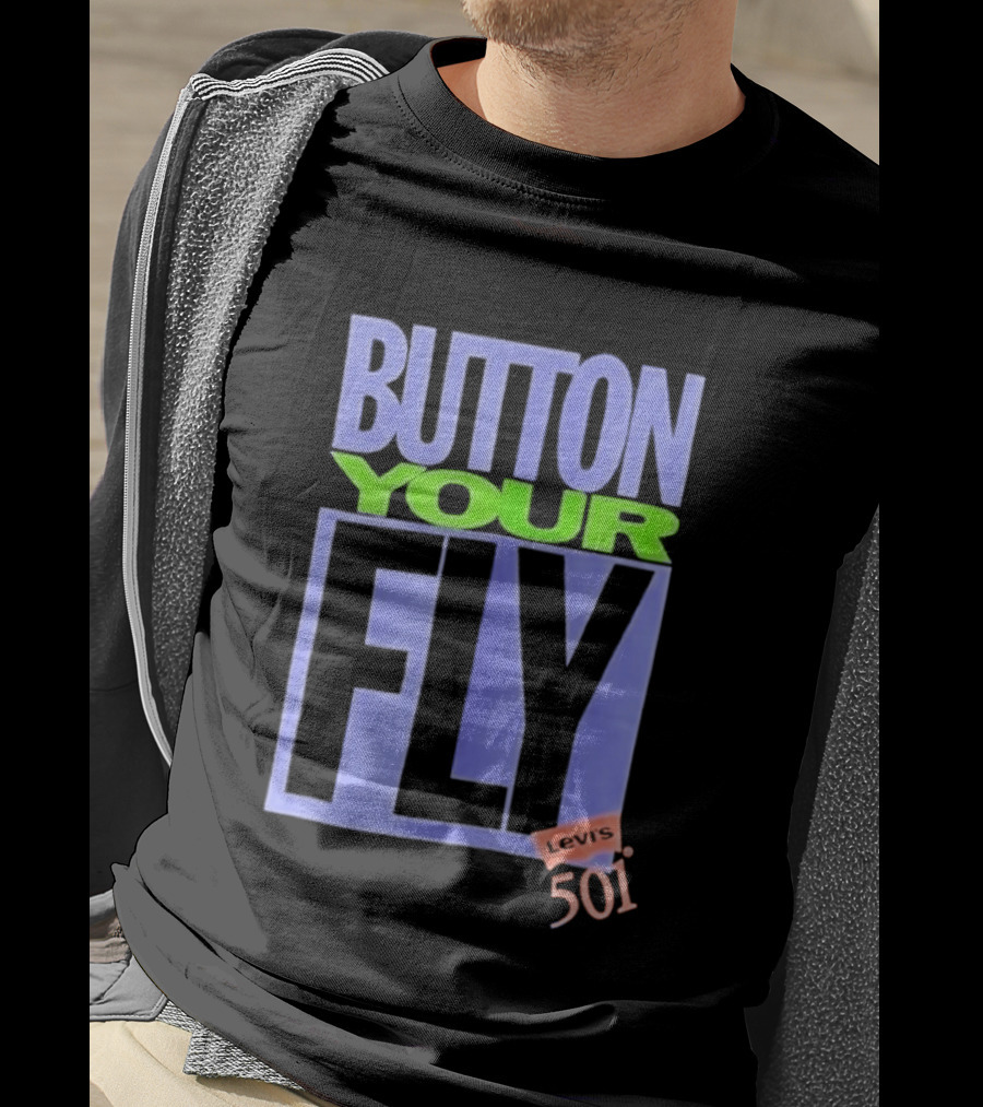 Button Your Fly Levi's 501 T-Shirt