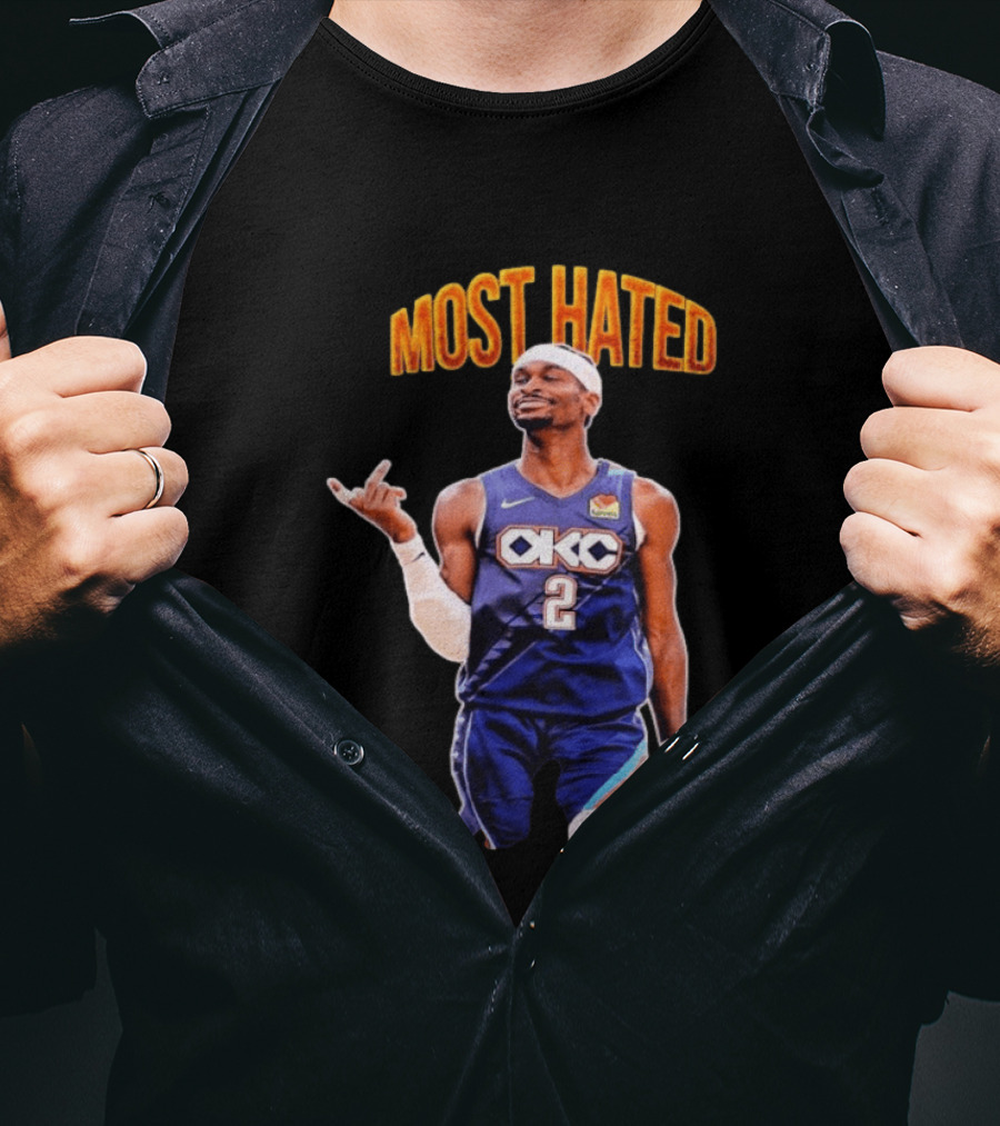 Shai Gilgeous Alexander OKC 2 NBA Basketball "MOST HATED T-Shirt
