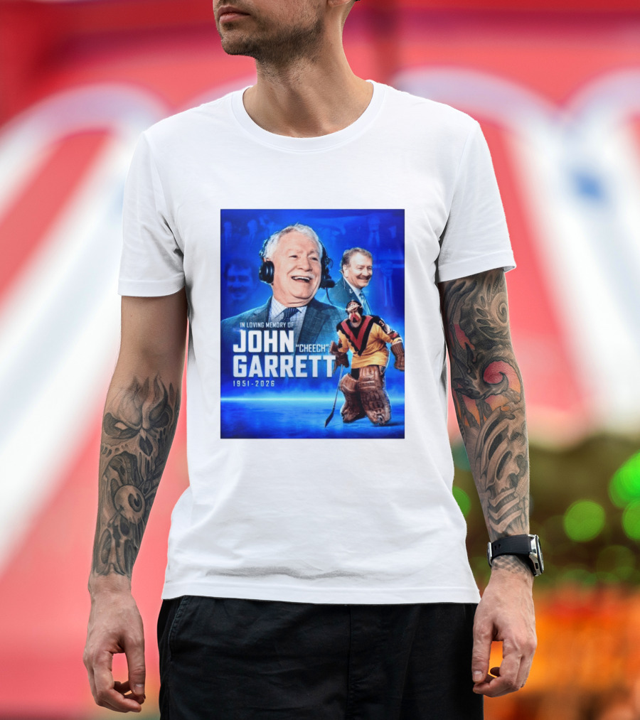 In Loving Memory Of John Garrett Cheech 1951 2026 Hockey T-Shirt