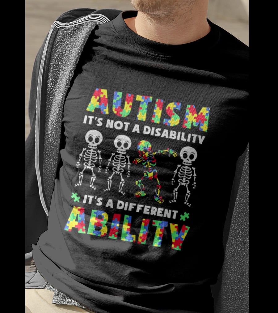 Autism It's Not A Disability It's A Different Ability Puzzle Pieces Dancing Skeletons T-Shirt
