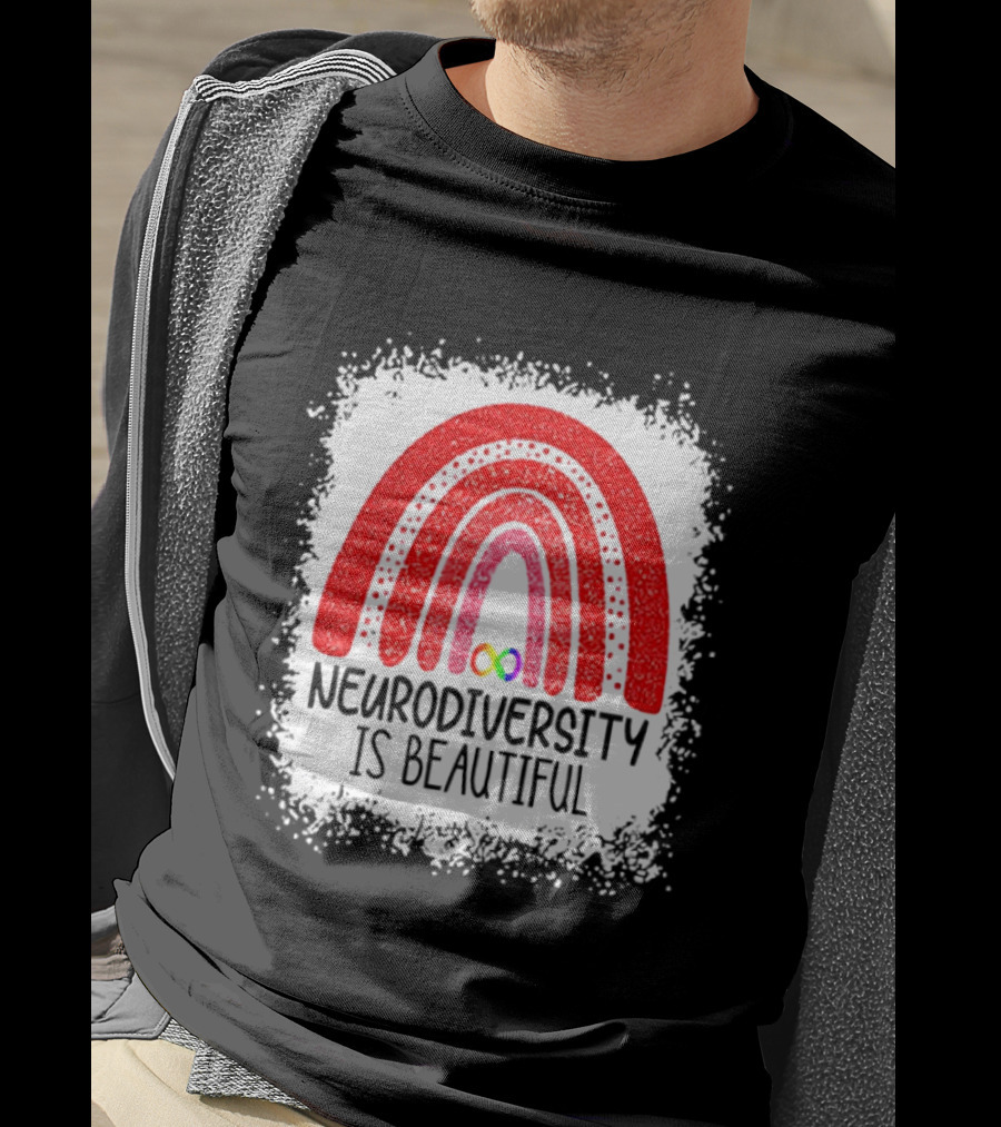 Neurodiversity Is Beautiful Rainbow Infinity T-Shirt