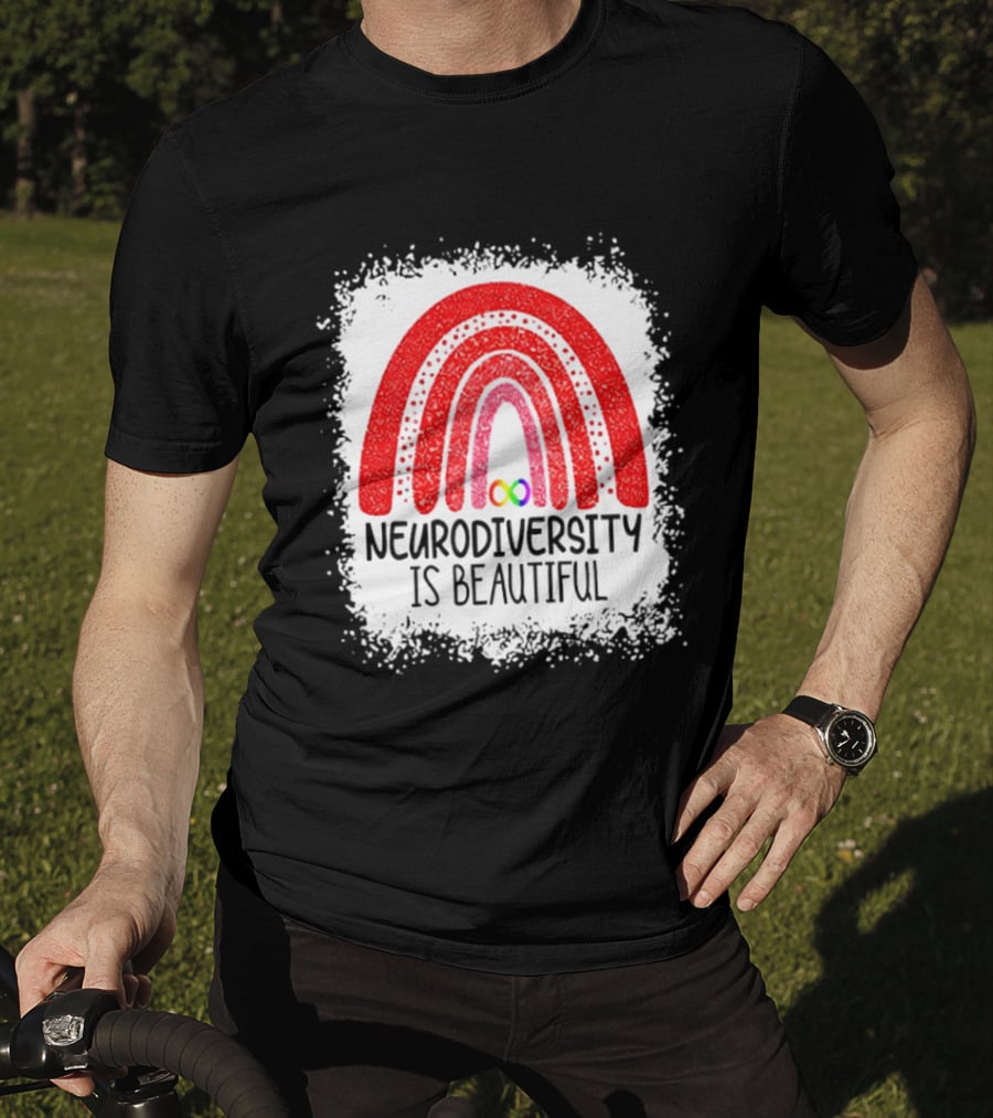 Neurodiversity Is Beautiful Rainbow Infinity T-Shirt