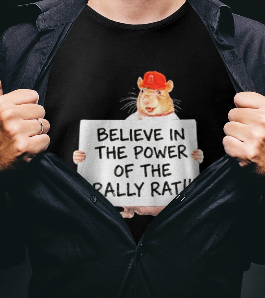 Believe In The Power Of The Rally Rat Red Cap Baseball Fan Spirit T-Shirt