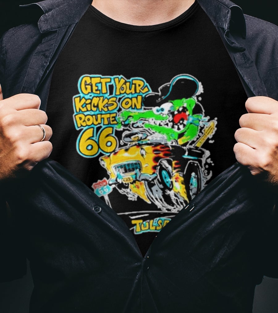 Get Your Kicks On Route 66 Monster Drag Tulsa OK T-Shirt