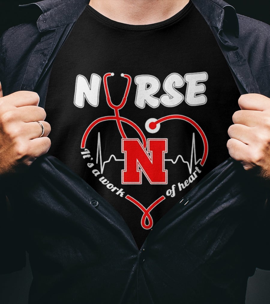 Nurse Stethoscope Heart Nebraska N It's A Work Of Heart T-Shirt