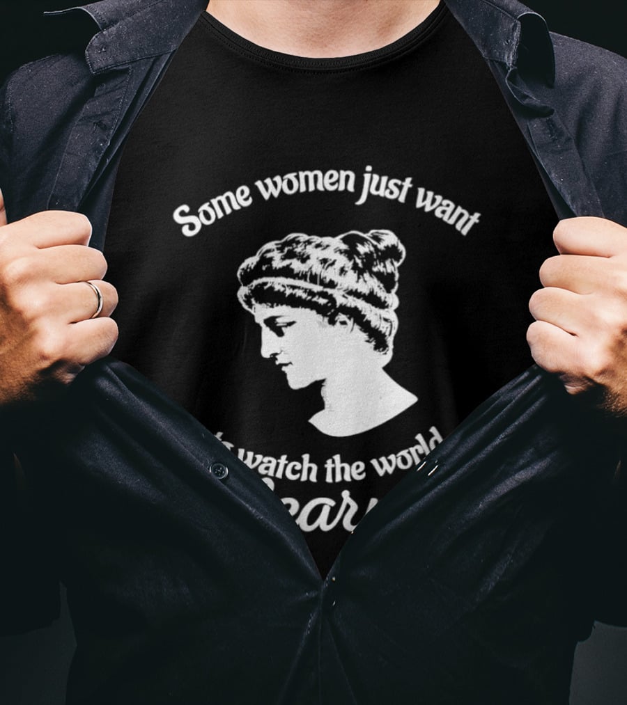 Hypatia Some Women Just Want To The World Learn T-Shirt