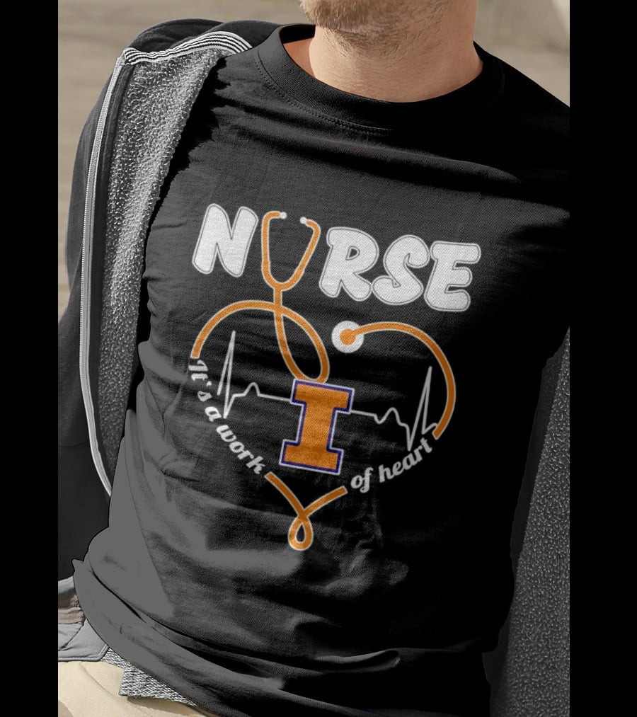 Nurse Illinois Fighting Illini It's A Work Of Heart Stethoscope Heart T-Shirt