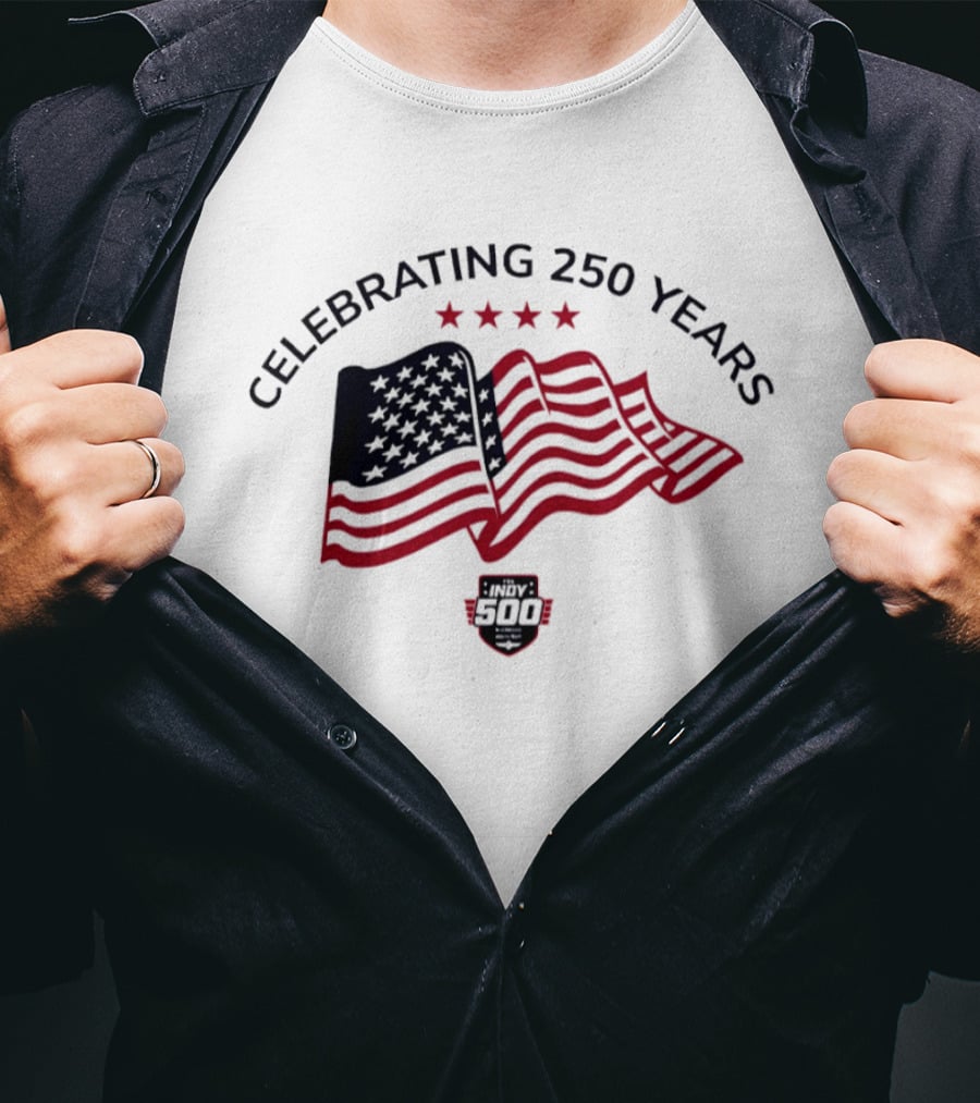 Celebrating 250 Years Indy 500 American Flag 2026 T-Shirt