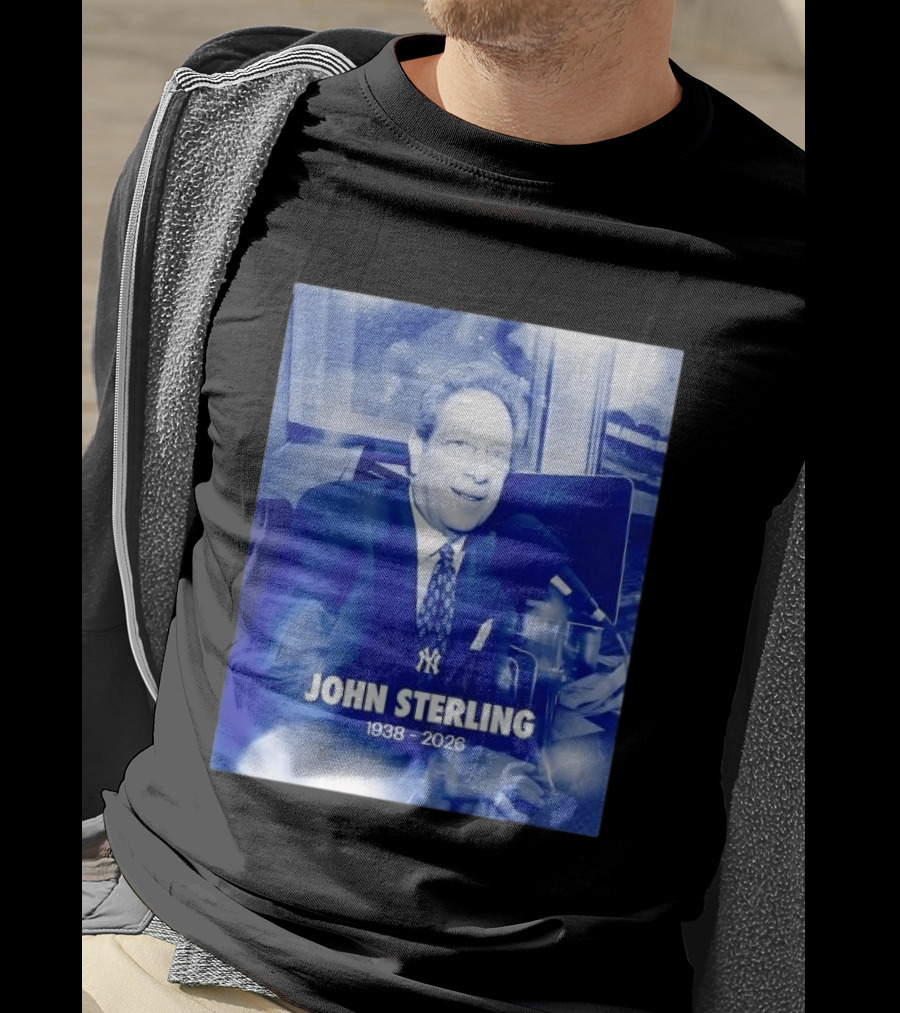 New York Yankees John Sterling 1938 2026 T-Shirt