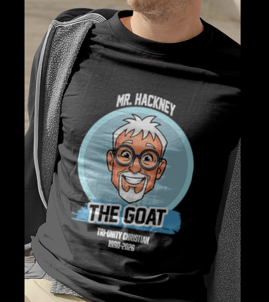 Mr. Hackney The Goat Tri Unity Christian 1990 2026 T-Shirt
