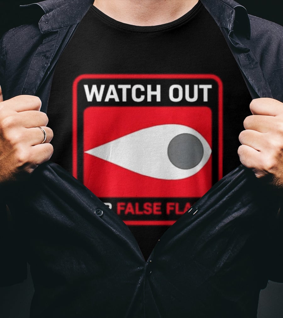 Out For False Flags Eye Clay Graham T-Shirt