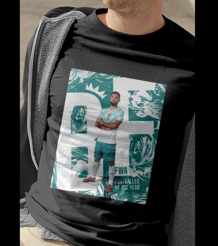 FWA Footballer Of The Year Portuguese Bruno Fernandes T-Shirt