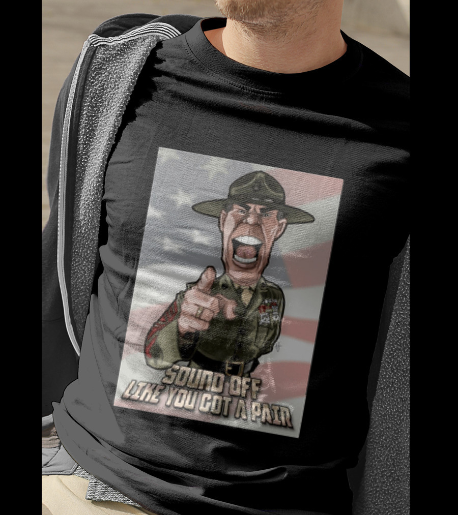 Gunnery Sergeant Hartman Sound Off Like You Got A Pair American Flag T-Shirt