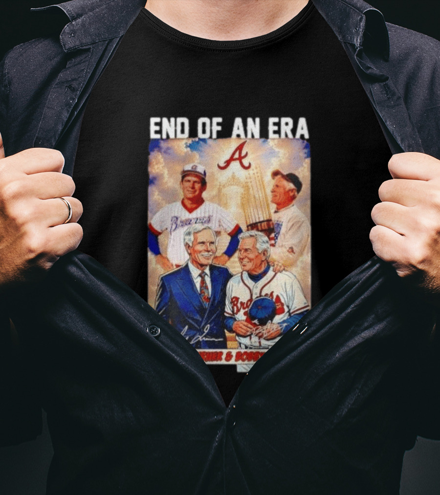 End Of An Era Ted Turner Bobby Cox Braves Signatures T-Shirt