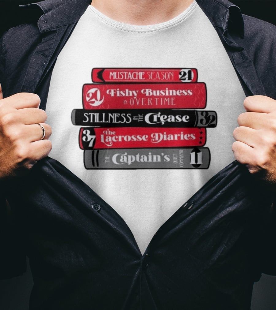 Carolina Hurricanes Hockey Girl Book Club Mustache Season Fishy Business Stillness Crease Lacrosse Diaries Captain's Command T-Shirt