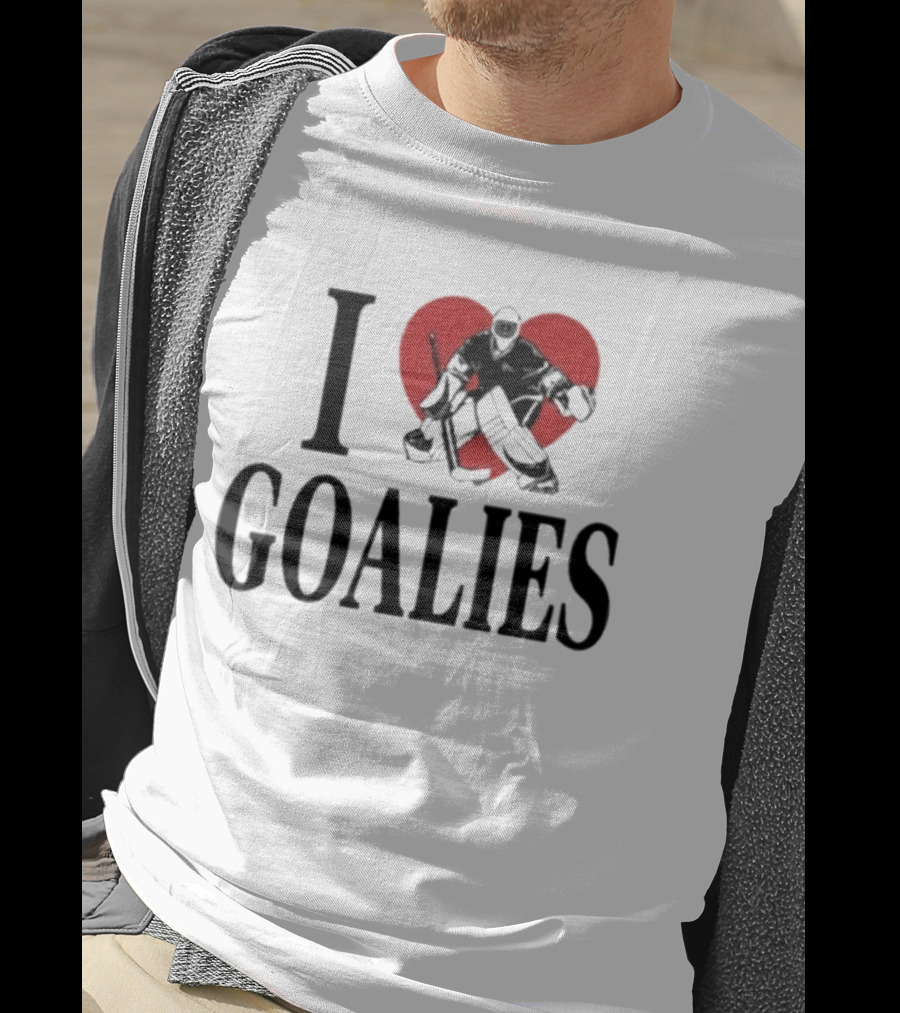 I Love Goalies Dan Vladar Hockey Goalie Fan T-Shirt