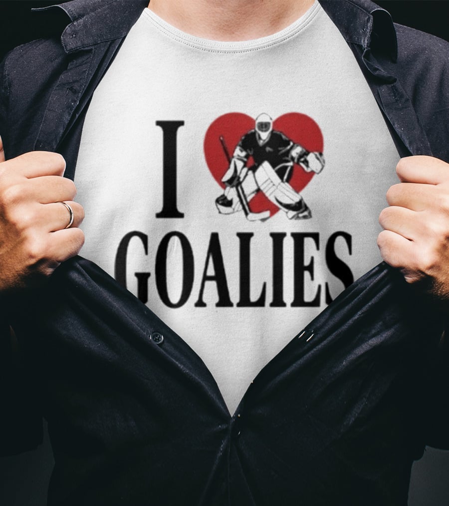 I Love Goalies Dan Vladar Hockey Goalie Fan T-Shirt