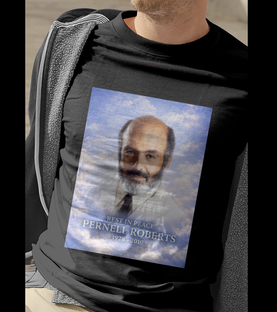 Rest In Peace Pernell Roberts 1928 2010 Memorial T-Shirt