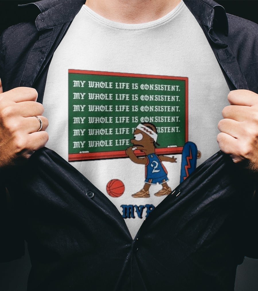 SGA MVP B2B My Whole Life Is Consistent Basketball Board Sk8 T-Shirt