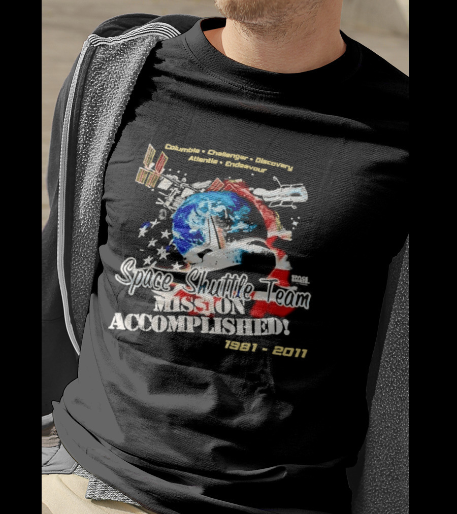Space Shuttle Team Mission Accomplished 1981 2011 Journey Explore Reach T-Shirt