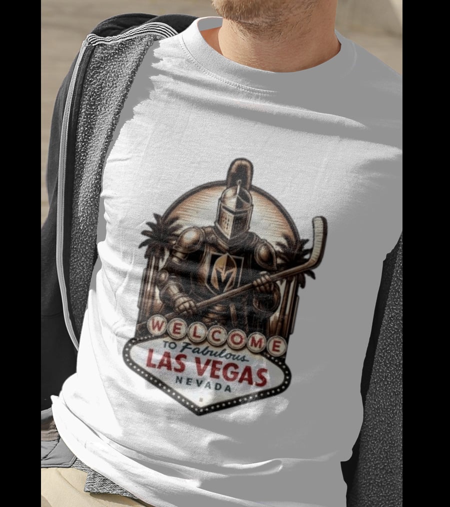 Vegas Golden Knights Welcome To Fabulous Las Vegas Nevada Hockey Knight T-Shirt