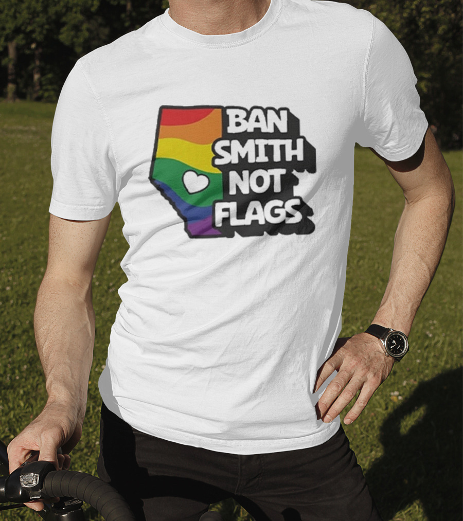 Ban Smith Not Flags Pride Rainbow Alberta Love T-Shirt