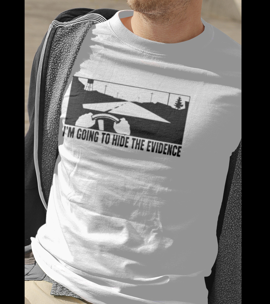 I'm Going To Hide The Evidence Road Trip Driving Scene T-Shirt