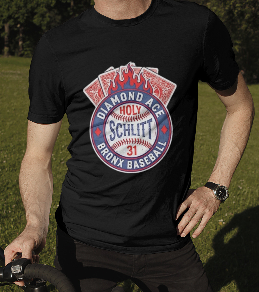 Diamond Ace Holy Schlitt Bronx Baseball 31 Cards Flame T-Shirt