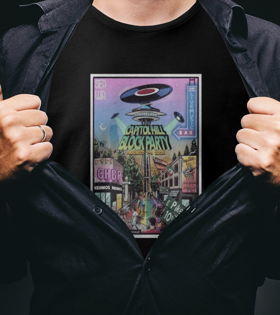 Capitol Hill Block Party 2026 Seattle Live Music August 5 9 T-Shirt