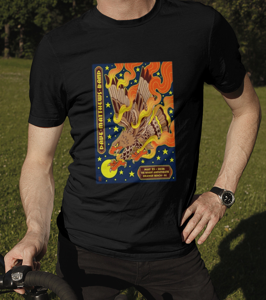Dave Matthews Band May 25 2026 The Wharf Amphitheatre Orange Beach AL Eagle Stars Flames T-Shirt