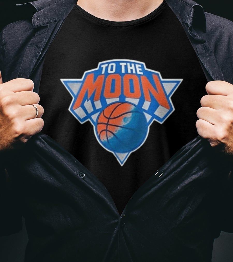 To The Moon New York Knicks Basketball T-Shirt