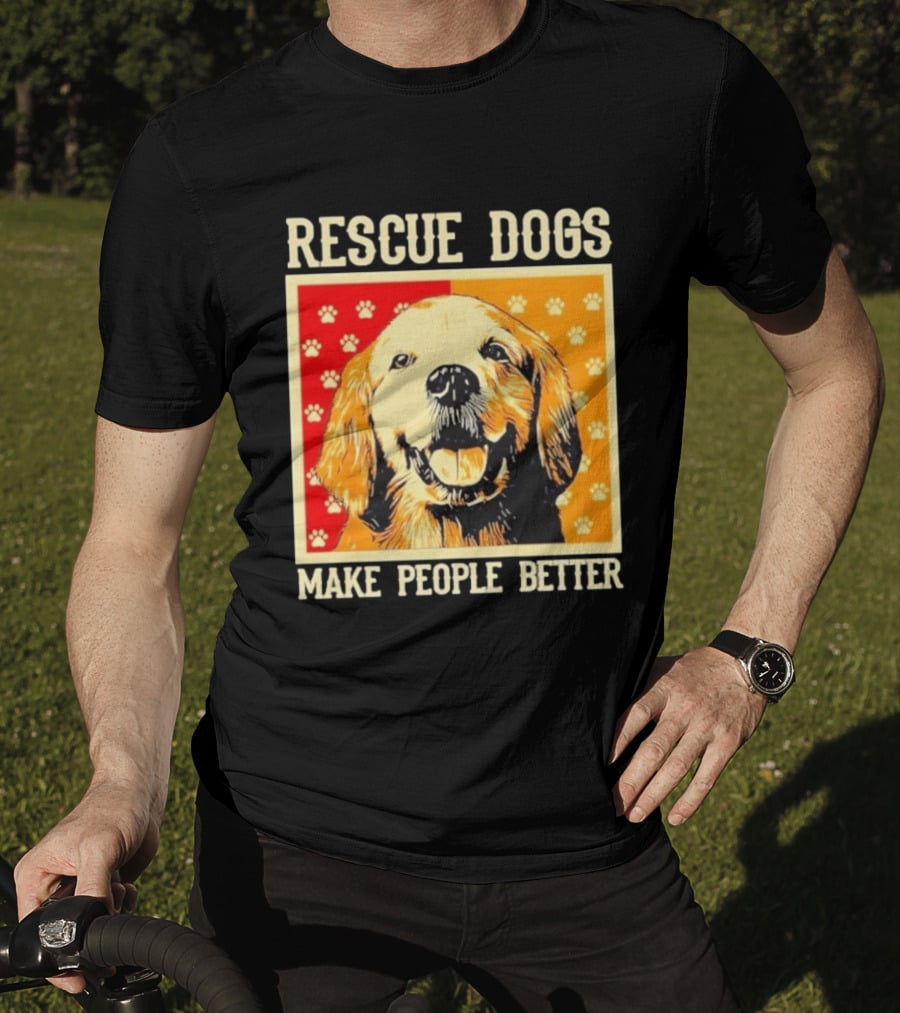Rescue Dogs Make People Better Paw Print T-Shirt