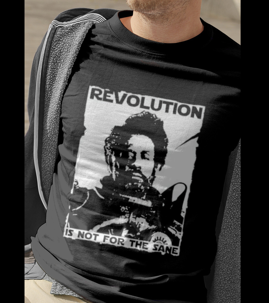 Revolution Is Not For The Sane Saw Gerrera T-Shirt