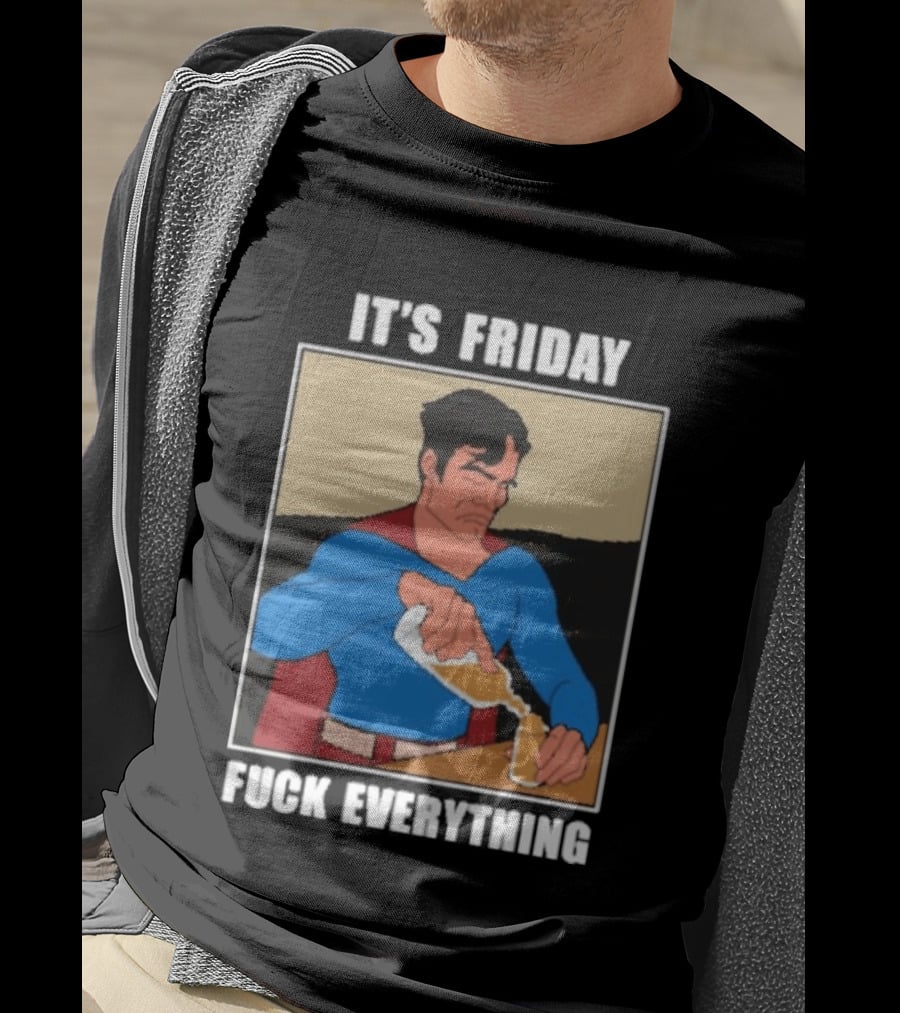 Superman It's Friday Pouring Drink Comic Humor T-Shirt
