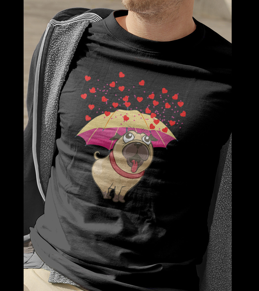 Cute Pug Dog Under Heart Umbrella Valentines Day Pug Lover T-Shirt
