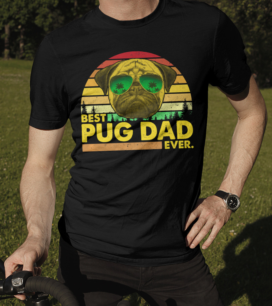 Best Pug Dad Ever Sunglasses Vintage Sunset T-Shirt
