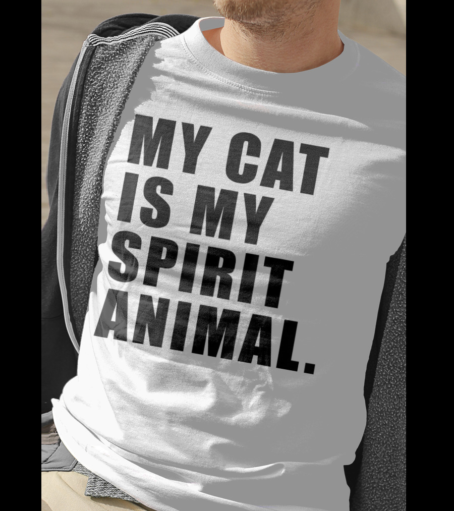 My Cat Is My Spirit Animal T-Shirt