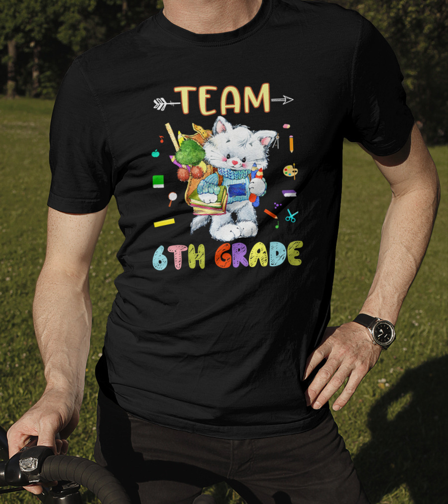 Team Cats 6th Grade Back To School Sixth Grade T-Shirt