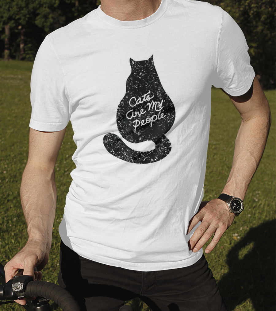 Cats Are My People Silhouette Back View Sketch T-Shirt