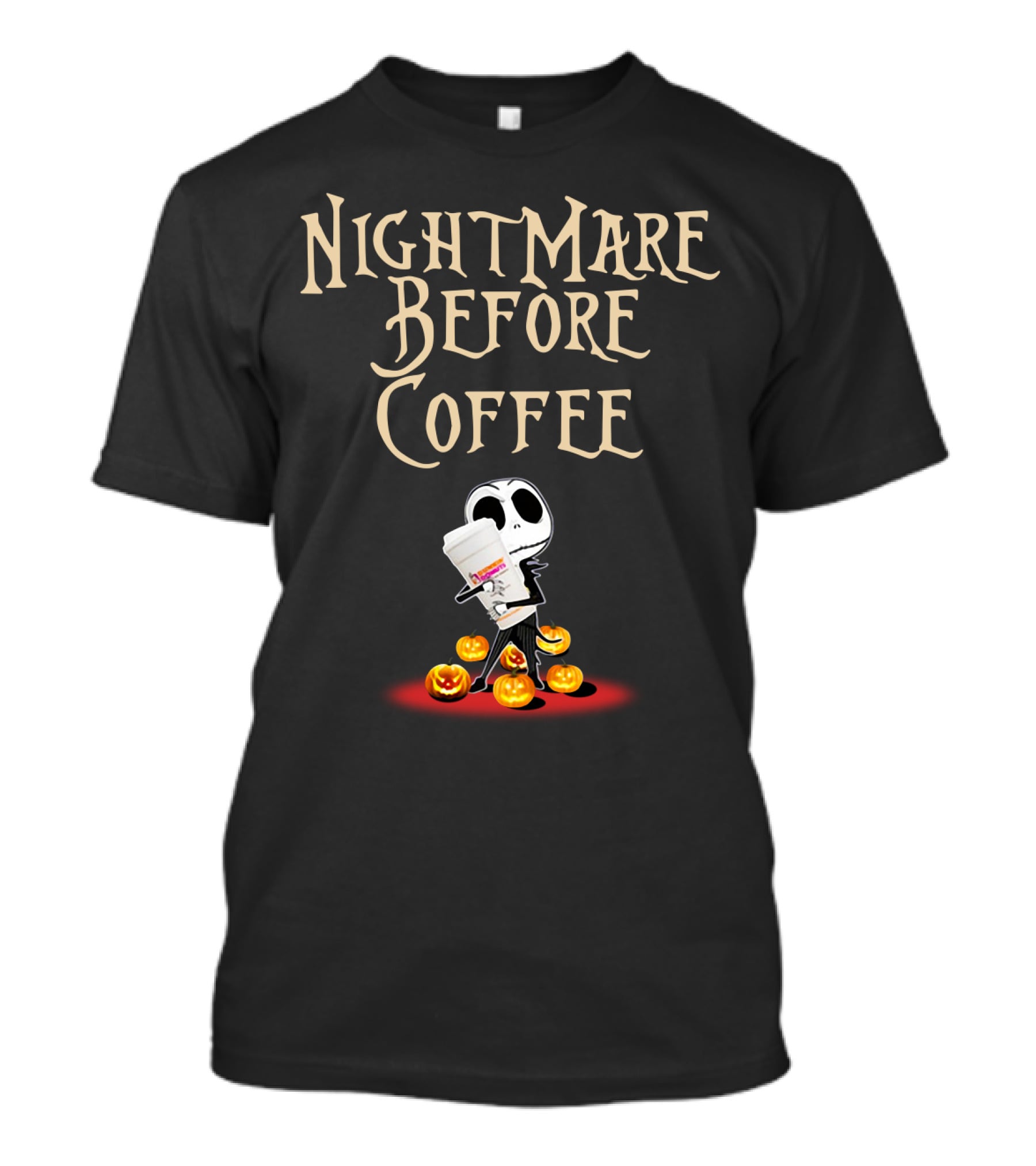 Nightmare Before Coffee With Dunkin Donuts And Jack Skellington Surrounded By Halloween Pumpkins T-Shirt