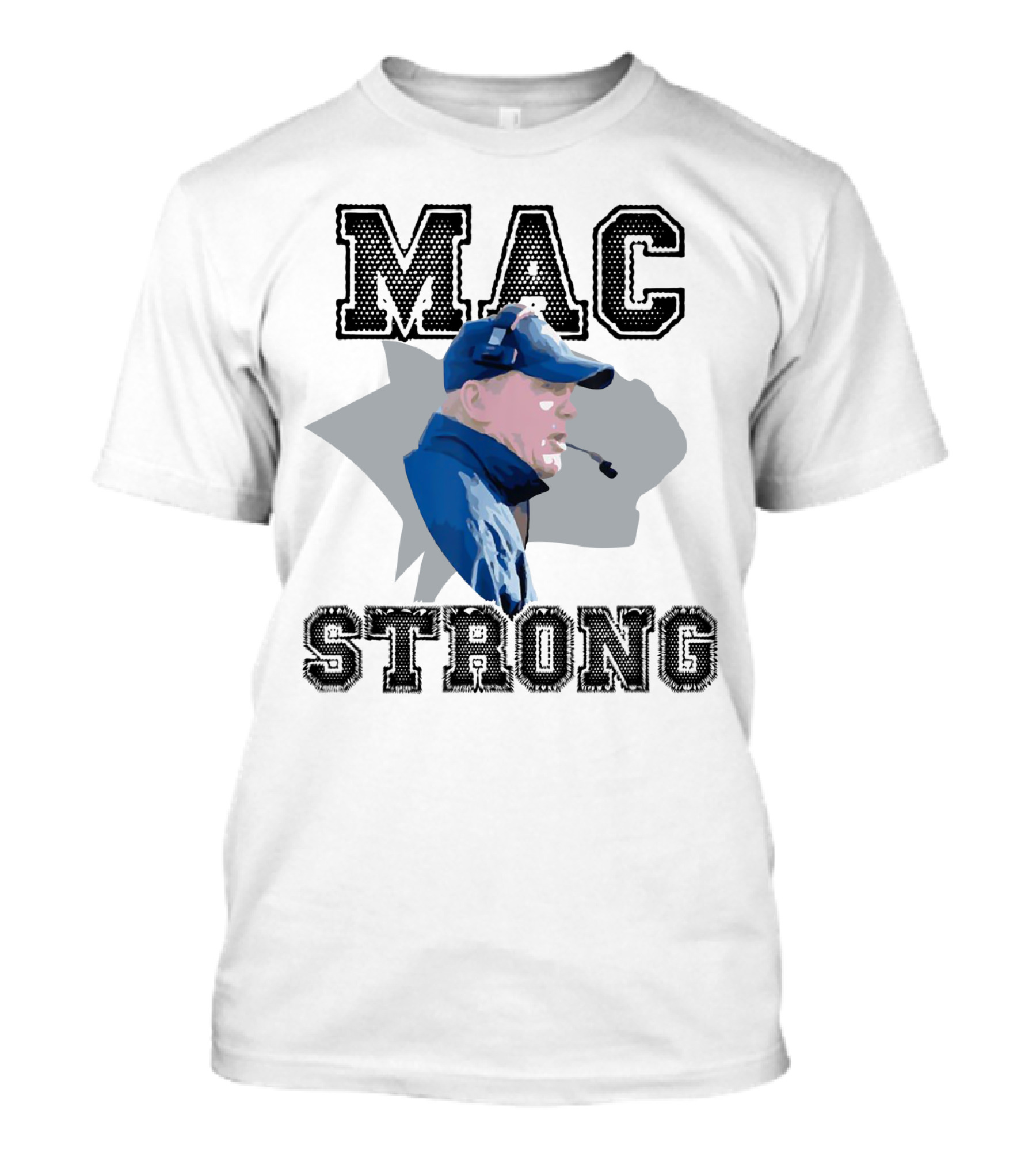 Mac Strong Coach Headset Sports Theme With Bold Text And Face Profile T-Shirt