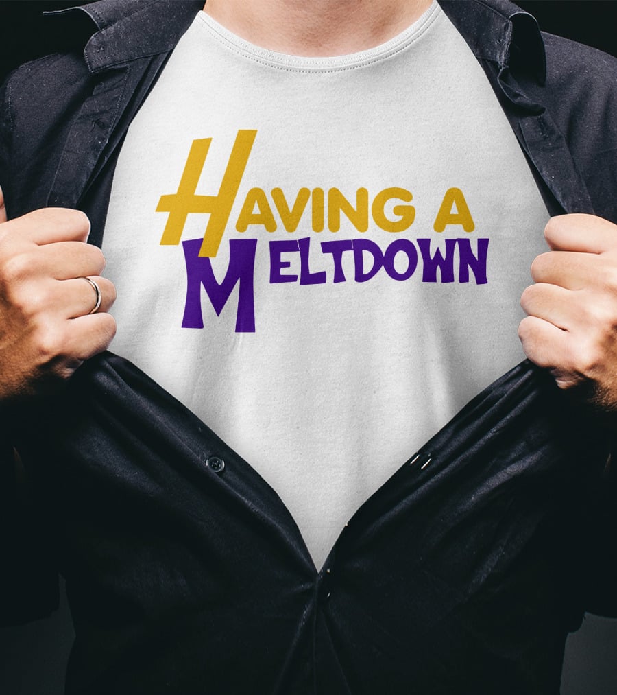 Having A Meltdown A Stitching Witch Shop T-Shirt
