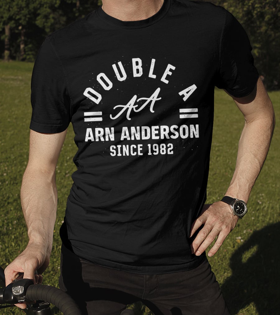 DOUBLE A ARN ANDERSON SINCE 1982 T-Shirt